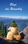 Boergi, das Reiseschaf - Christina Hehlgans - 9783960745044