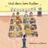 Und dann kam Rudian - Alexandra Lochthowe - 9783960745655