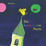 Die kunterbunte Nacht - Edita Christ - 9783960745938