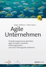 Agile Unternehmen - Jürgen Hoffmann ; Stefan Roock - 9783960884385