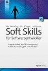 Soft Skills für Softwareentwickler - Uwe Vigenschow ; Björn Schneider ; Ines Meyrose - 9783960888260