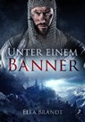 Unter einem Banner - Elea Brandt - 9783960891789