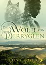 Die Wölfe von Derryglen - Leann Porter - 9783960892106