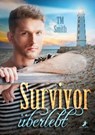 Survivor - überlebt - TM Smith - 9783960893806