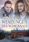 Wendungen des Schicksals: Körper & Seele - Sloane Kennedy ; Lucy Lennox - 9783960894254