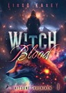WitchBlood - Lissa Kasey - 9783960896005