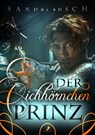 Der Eichhörnchenprinz - Sandra Busch - 9783960896326