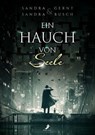 Ein Hauch von Seele - Sandra Busch ; Sandra Gernt - 9783960898108