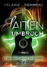Saiten-Umbruch 3 - Melanie Dommenz - 9783960898535