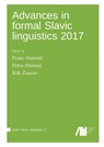 Advances in formal Slavic linguistics 2017 - Franc Marusi&#269; ; Petra Mismas ; Rok Zaucer - 9783961102549
