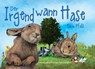 Der Irgendwann Hase / The Sometime Bunny - Karin Pfolz - 9783961119233