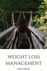 Weight Loss Management - Anthony Ekanem - 9783961120147