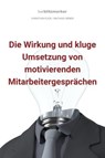 bwlBlitzmerker: Die Wirkung und kluge Umsetzung von motivierenden Mitarbeitergesprächen - Christian Flick ; Mathias Weber - 9783961126972