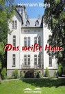 Das weiße Haus - Herman Bang - 9783961187607