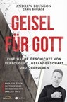 Geisel für Gott - Craig Borlase ; Andrew Brunson - 9783961224609