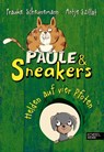 Paule und Sneakers 03. Helden auf vier Pfoten - Frauke Scheunemann ; Antje Szillat - 9783961291151