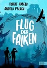 Flug der Falken - Robert Habeck ; Andrea Paluch - 9783961291915