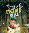 Die magische Mondreise - Teresa Heapy - 9783961292783