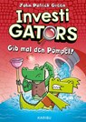 InvestiGators (Band 2) - Gib mal den Pömpel! - John Patrick Green - 9783961294336