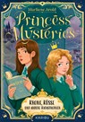 Princess Mysteries - Krone, Küsse und andere Katastrophen - Marliese Arold - 9783961294749