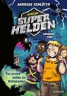 Mission Superhelden (Band 1) - Die Letzten beißen die Wolfsdrachen - Andreas Schlüter - 9783961295197