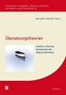 Übersetzungstheorien - Holger Siever - 9783961350216
