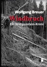 Windbruch - Wolfgang Breuer - 9783961360499