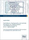 Fachdiskurs, Fachsprache und zentrale Konzepte von Palliativmedizin und Palliativversorgung im 21. Jahrhundert - Joachim Peters - 9783961474776