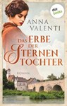 Das Erbe der Sternentochter - Band 5 - Anna Valenti - 9783961480050