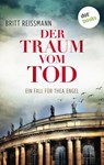 Der Traum vom Tod - Britt Reissmann - 9783961481439