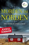 Morden im Norden - Die Skandinavier - Anna Jansson ; Tom Kristensen ; Thráinn Bertelsson - 9783961483204