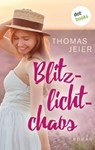 Blitzlichtchaos - Thomas Jeier - 9783961486793