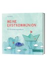 Meine Erstkommunion - Pia Biehl - 9783961571451