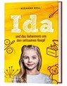 Ida und das Geheimnis um den seltsamen Knopf - Susanne Roll - 9783961571826