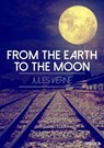 From the Earth to the Moon - Jules Verne - 9783961646166