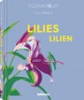 Lilies - HAGELE,  Till - 9783961714940