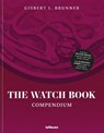 The Watch Book - BRUNNER,  Gisbert L. - 9783961715022