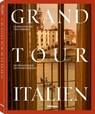 Grand Tour Italien - Tim Labenda ; Hannes-Vincent Krause - 9783961716609