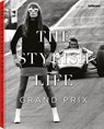 The Stylish Life: Grand Prix - Elizabeth Smith - 9783961716654