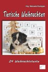 Tierische Weihnachten - Manuela Klumpjan - 9783961740505