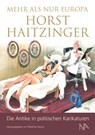 Mehr als nur Europa - Horst Haitzinger - 9783961762163