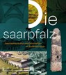 Die Saarpfalz - Andreas Stinsky - 9783961762972