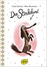 Der Stinkehund (Bd. 1) - Colas Gutman - 9783961770328