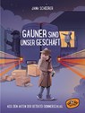 Gauner sind unser Geschäft - Jana Scheerer - 9783961770748