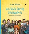 Ein Blick durchs Schlüsselloch - Lisa Aisato - 9783961771141