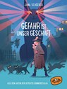Gefahr ist unser Geschäft - Jana Scheerer - 9783961771202