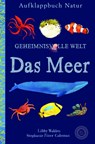Geheimnisvolle Welt - Libby Walden - 9783961851157