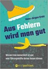 Aus Fehlern wird man gut - Hans-Jürgen Kratz - 9783961860524