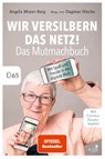 Wir versilbern das Netz - Angela Meyer-Barg - 9783961940813