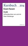 FLXX 6 | Schlussleuchten von und mit Peter Felixberger - Peter Felixberger - 9783961962136